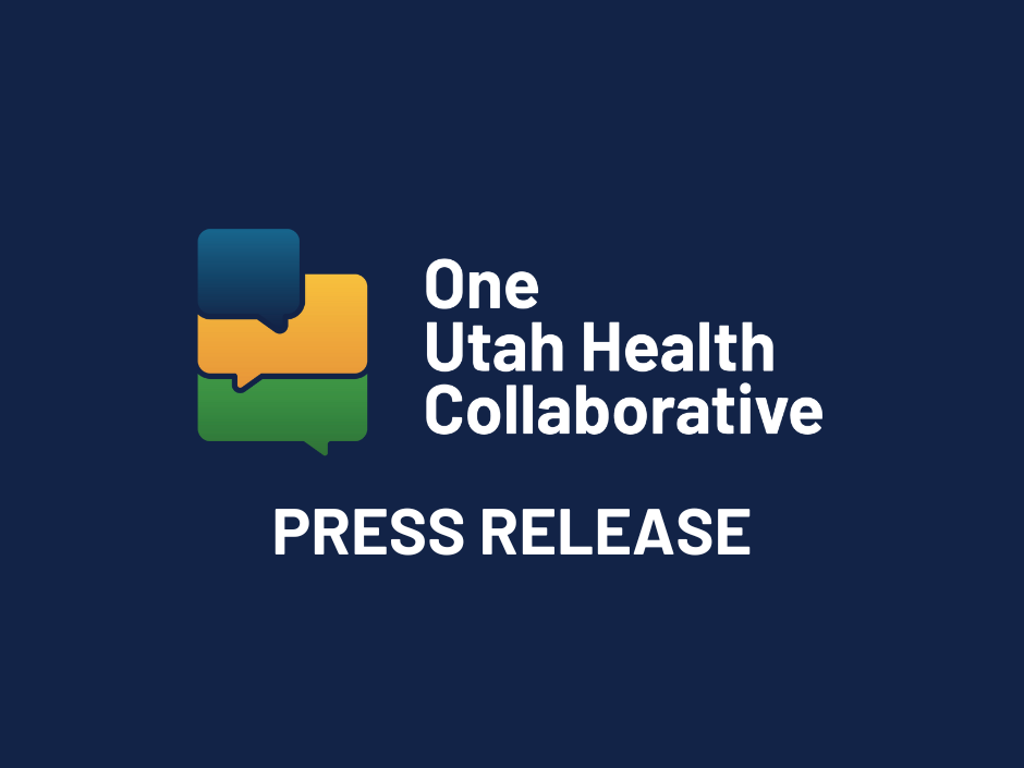 Featured image for “PRESS RELEASE: One Utah Health Collaborative expands internal team”